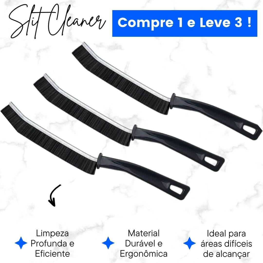 Slit Cleaner - Limpeza em cantos difíceis [COMPRE 1 LEVE 3]